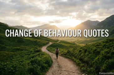 change of behaviour quotes