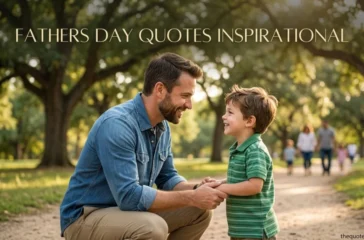 Fathers Day Quotes Inspirational
