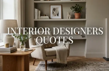 Interior Designers Quotes