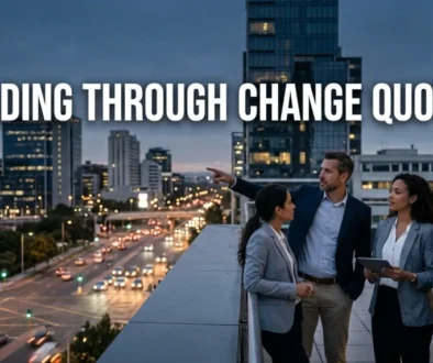 leading through change quotes