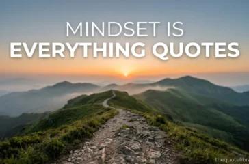 mindset is everything quotes