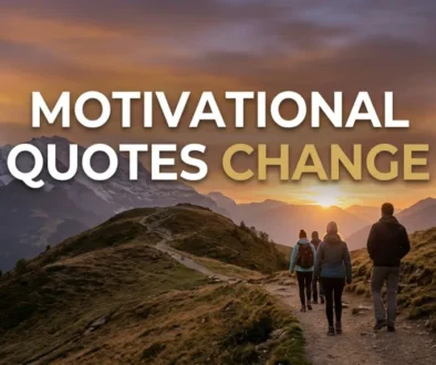Motivational Quotes Change