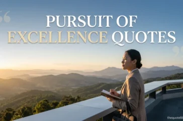 Pursuit Of Excellence Quotes