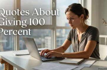 Quotes About Giving 100 Percent