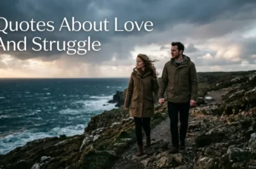 Quotes About Love And Struggle