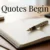 Quotes Begin