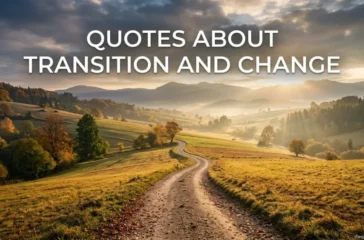 Quotes About Transition And Change
